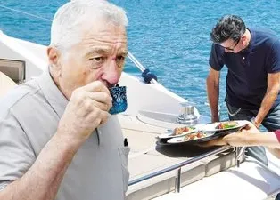 Robert De Niro’nun Boğaz keyfi! Özel olarak sipariş etti