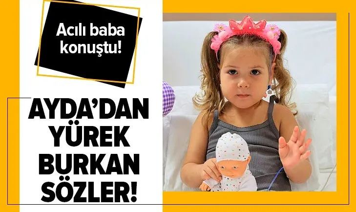 Ayda Gezgin’den yürek burkan sözler!