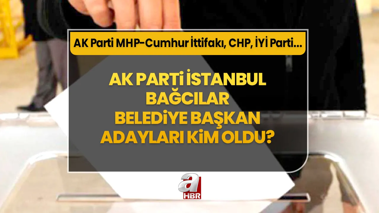 Abdullah Özdemir kimdir, kaç yaşında, nereli? AK Parti İstanbul Bağcılar Belediyesi başkan adayı kim oldu? MHP, CHP ve İYİ Parti adayları...