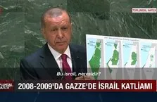 Başkan Erdoğan: Bu İsrail neresidir?