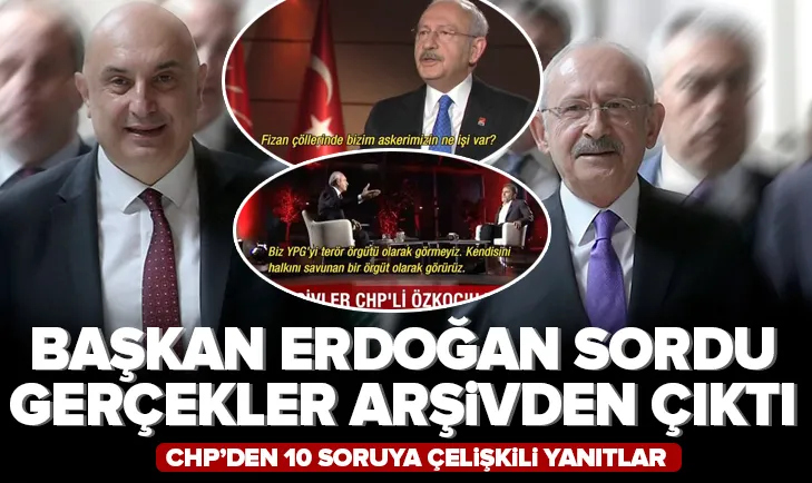 Erdoğanın 10 sorusuna CHPden çelişkili yanıt