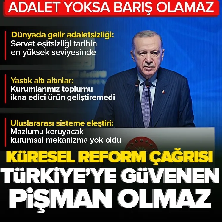 Başkan Erdoğan’dan küresel reform çağrısı