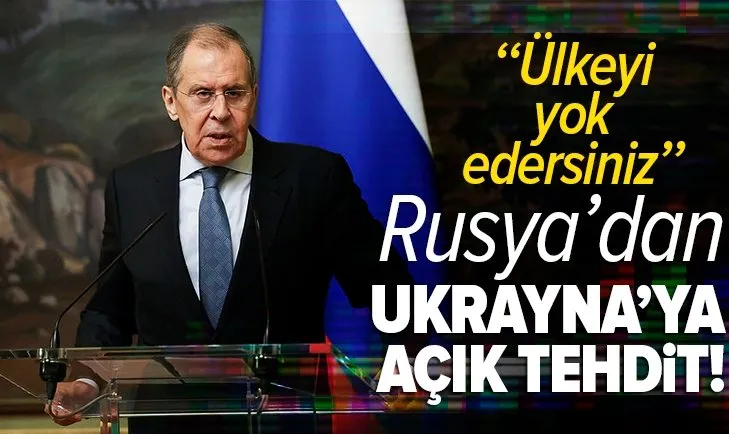 Rusya Dışişleri Bakanı Lavrov'dan tansiyon tavan yaptıran açıklama: Ukrayna'yı yok edecek