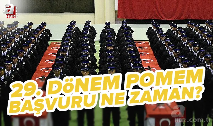 29. Dönem POMEM başvuru ne zaman başlıyor? 2022 Polis Akademisi POMEM başvuru şartları neler? Son gelişmeler... 1