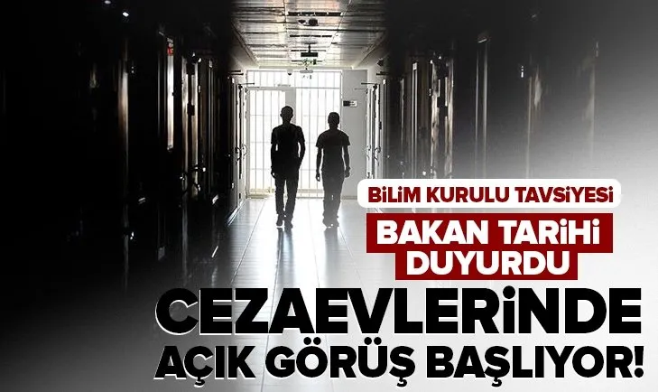 Son dakika: Cezaevlerinde açık görüşler başlıyor! Adalet Bakanı Gül duyurdu