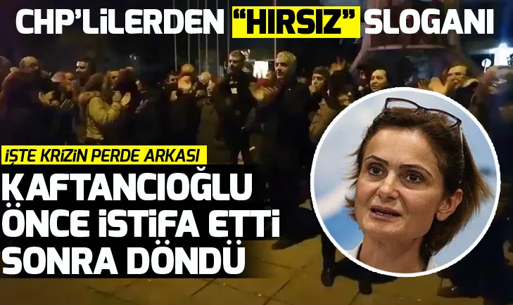 CHPde kriz! Canan Kaftancıoğlu önce istifa etti sonra döndü