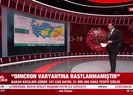Türkiyede omicron varyantına rastlanıldı mı?
