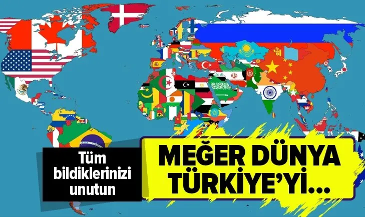 Meğer Türkiye dünyada böyle biliniyormuş!